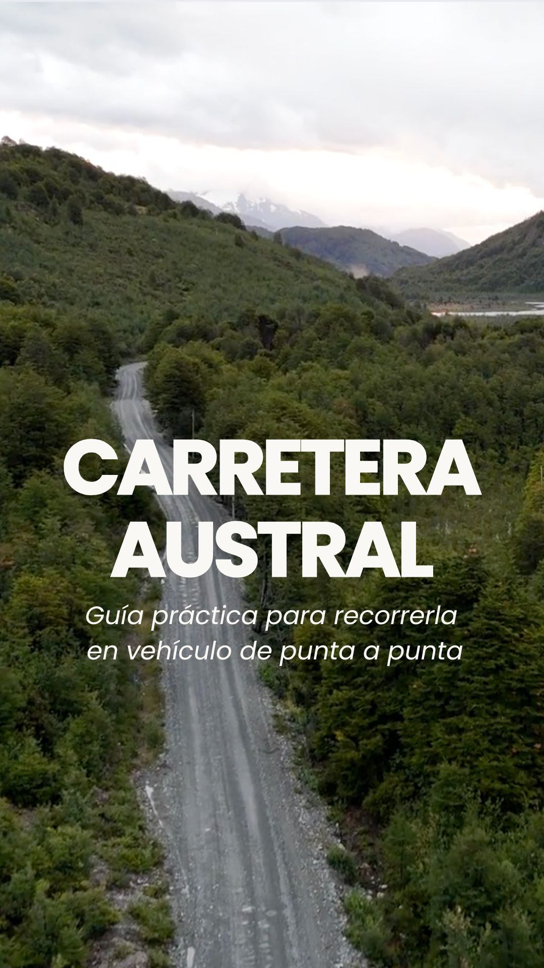 Gu&iacute;a Carretera Austral